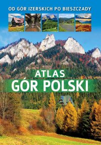 Atlas gór Polski - Barbara Zygmańska - ebook
