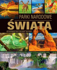 Parki narodowe świata - Tadeusz Zontek - ebook