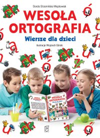 Wesoła ortografia. Wiersze dla dzieci - Dorota Strzemińska-Więckowiak - ebook