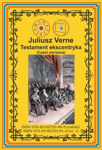 Testament ekscentryka. Część 1 - Juliusz Verne - ebook