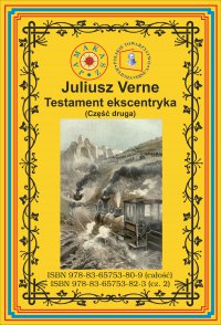 Testament ekscentryka. Część 2 - Juliusz Verne - ebook