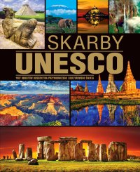 Skarby UNESCO. Wydanie 2014 - Opracowanie zbiorowe - ebook