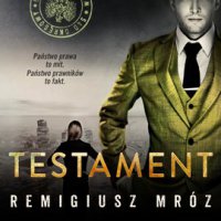 Testament - Remigiusz Mróz - audiobook