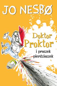 Doktor Proktor i proszek pierdzioszek - Jo Nesbo - ebook