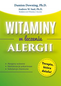 Witaminy w leczeniu alergii - Damien Downing - ebook