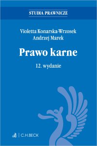 Prawo karne. Wydanie 12 - Violetta Konarska-Wrzosek - ebook
