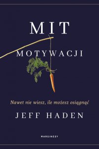 Mit motywacji - Jeff Haden - ebook