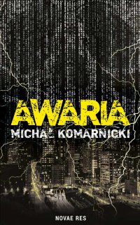 Awaria - Michał Komarnicki - ebook