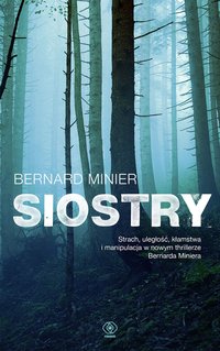 Siostry - Bernard Minier - ebook