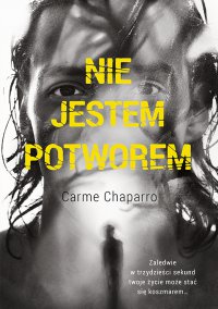 Nie jestem potworem - Carme Chaparro - ebook
