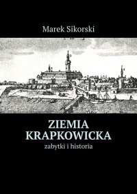 Ziemia krapkowicka - Marek Sikorski - ebook