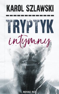 Tryptyk intymny - Karol Szlawski - ebook