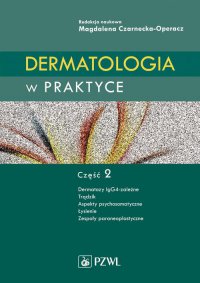 Dermatologia w praktyce. Część 2 - Magdalena Czarnecka-Operacz - ebook