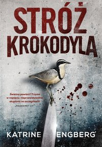 Stróż krokodyla - Katrine Engberg - ebook