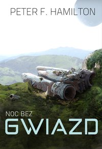 Noc bez gwiazd - Peter F. Hamilton - ebook