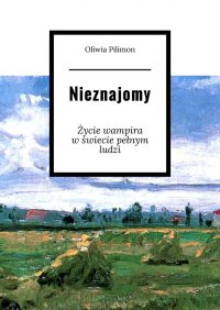 Nieznajomy - Oliwia Pilimon - ebook