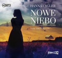 Nowe niebo - Hanna Cygler - audiobook