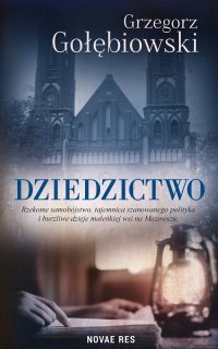 Dziedzictwo - Grzegorz Gołębiowski - ebook