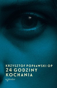 24 godziny kochania - Krzysztof Popławski - ebook