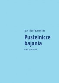 Pustelnicze bajania - Jan Łoziński - ebook
