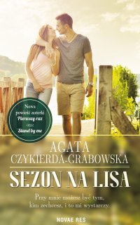 Sezon na lisa - Agata Czykierda-Grabowska - ebook