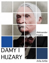 Damy i Huzary - Aleksander Fredro - ebook
