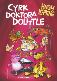 Cyrk doktora Dolittle’a - Hugh Lofting - ebook