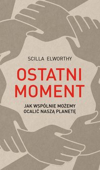 Ostatni moment - Scilla Elworthy - ebook