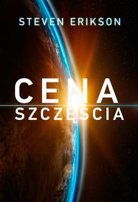 Cena szczęścia - Steven Erikson - ebook