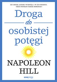 Droga do osobistej potęgi - Napoleon Hill - ebook