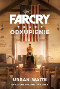Far Cry. Odkupienie - Urban Waite - ebook