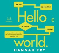 Hello world - Hannah Fry - audiobook
