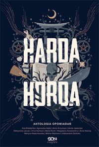 Harda Horda. Antologia opowiadań - Ewa Białołęcka - ebook