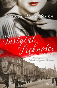 Instytut piękności - Maria Paszyńska - ebook