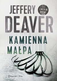 Kamienna małpa - Jeffery Deaver - ebook