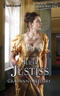 Gra panny Allegry - Julia Justiss - ebook