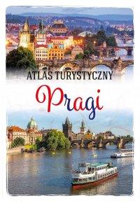 Atlas turystyczny Pragi - Wojciech Kantor - ebook
