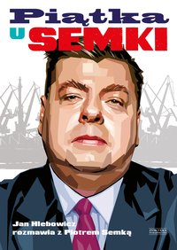 Piątka U Semki - Piotr Semka - ebook