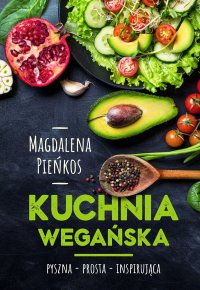 Kuchnia Wegańska - Magdalena Pieńkos - ebook