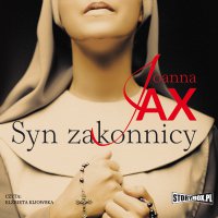 Syn zakonnicy - Joanna Jax - audiobook