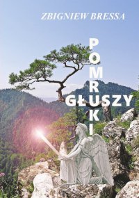 Pomruki głuszy - Zbigniew Bressa - ebook