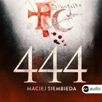 444 - Maciej Siembieda - audiobook