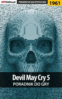 Devil May Cry 5 - poradnik do gry - Grzegorz "Alban3k" Misztal - ebook