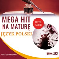 Mega hit na maturę. Język polski - Opracowanie zbiorowe - audiobook