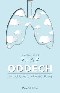 Złap oddech - Michael Barczok - ebook
