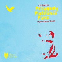 Przygody Piotrusia Pana - James Matthew Barrie - audiobook