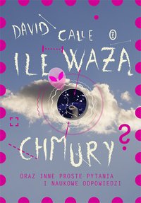 Ile ważą chmury? - David Calle - ebook