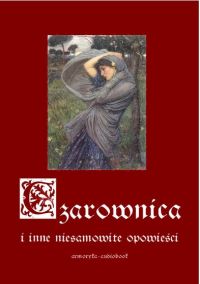 Czarownica - Andrzej Sarwa - audiobook
