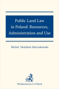 Public Land Law in Poland: Resources Administration and Use - Michał Możdżeń-Marcinkowski - ebook