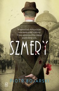 Szmery - Piotr Bojarski - ebook